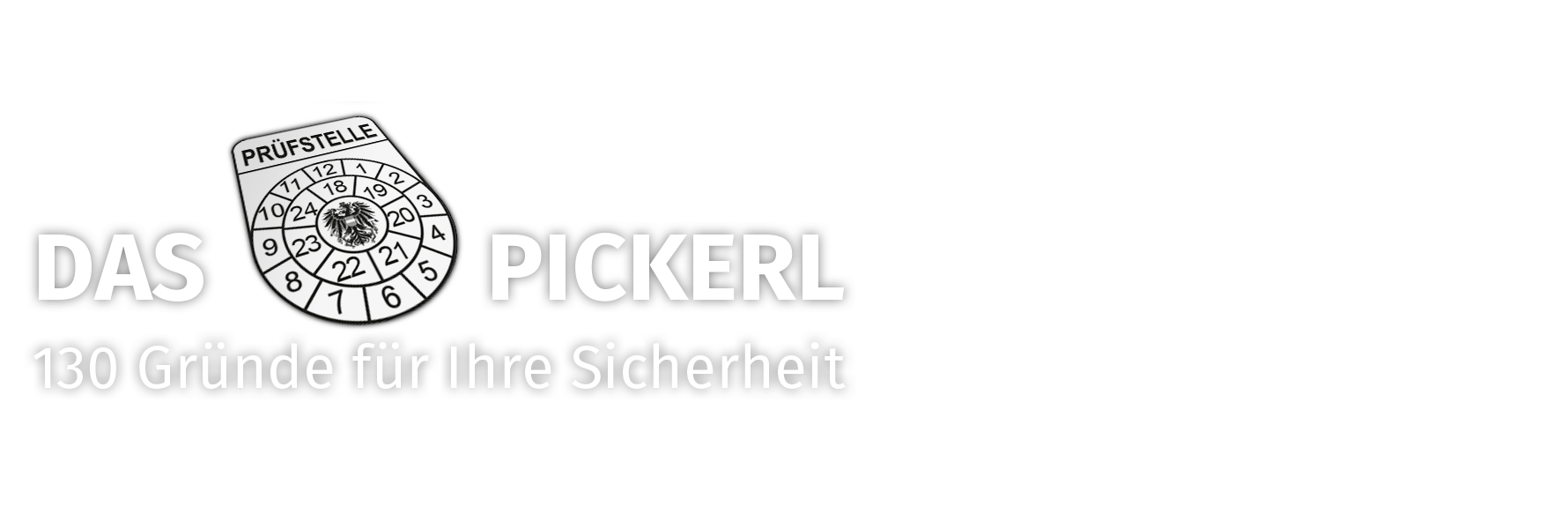 Das 57a Pickerl - 130 Gründe für Ihre Sicherheit